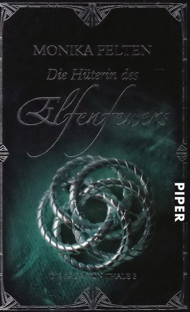 Die Saga von Thale 03 - Die Hüterin des Elfenfeuers