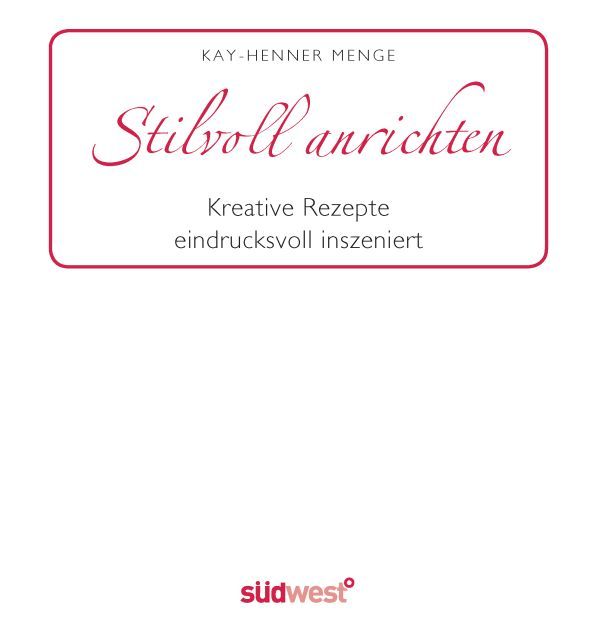 Stilvoll anrichten