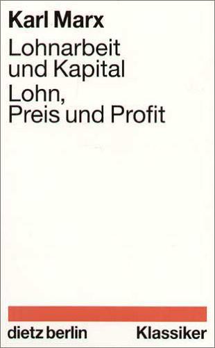 Lohnarbeit Und Kapital