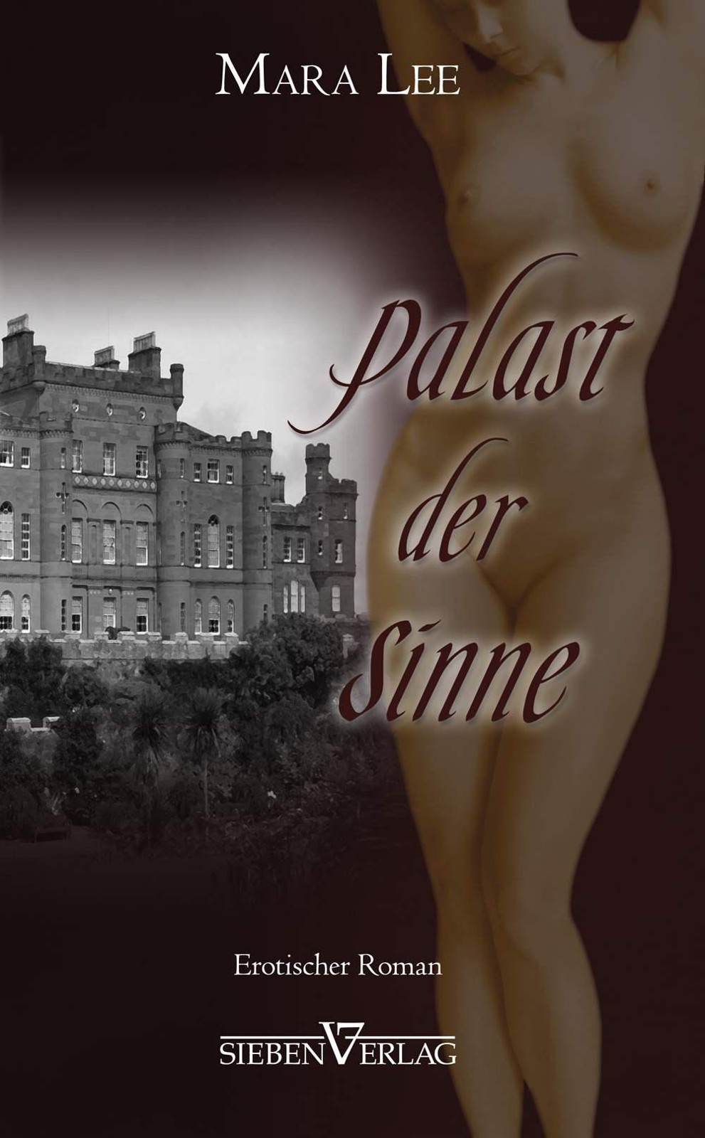 Palast der Sinne: Erotischer Roman