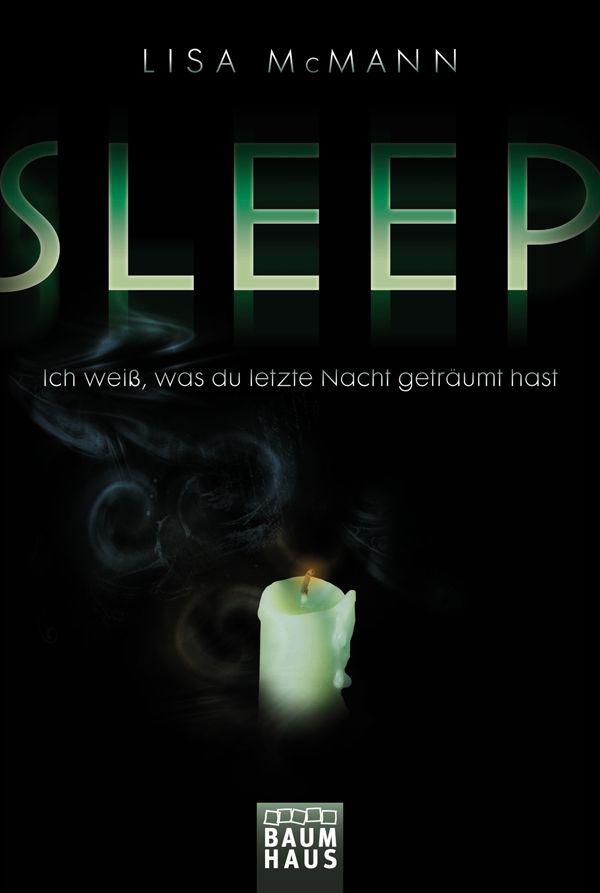SLEEP - Ich weiss, was du letzte Nacht getraeumt hast
