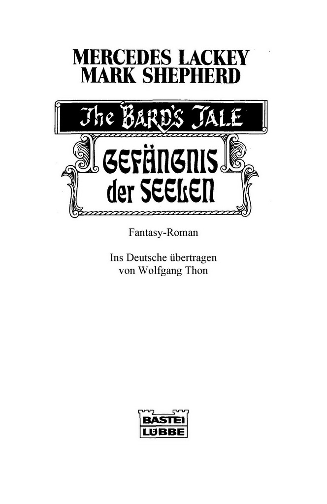 The Bards Tale 03 - Gefängnis der Seelen