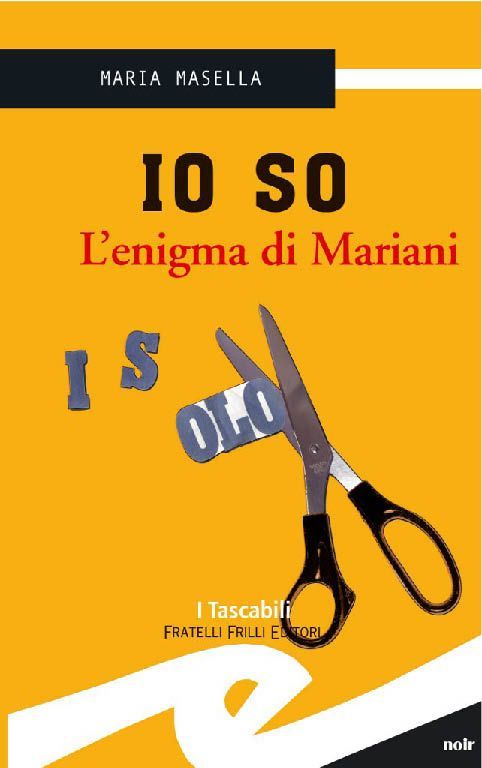 Io so - L'enigma di Mariani