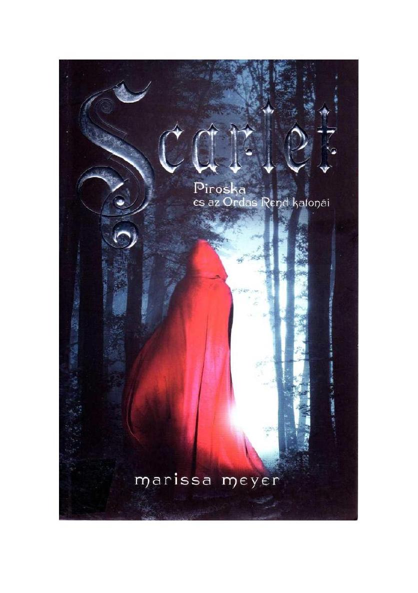 Marissa Meyer - Holdbéli krónikák 2.