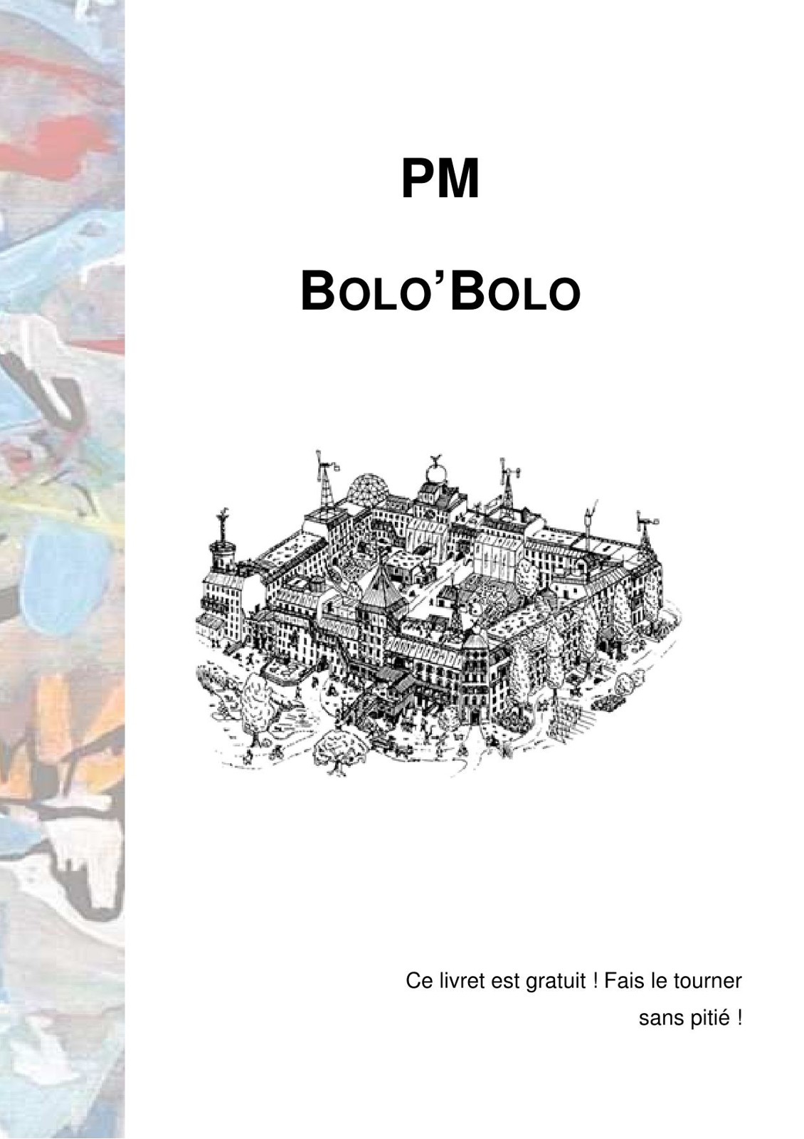 Bolo Bolo
