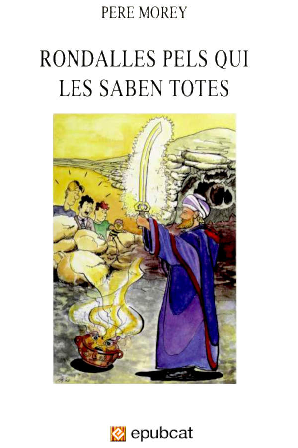 Rondalles pels qui les saben totes