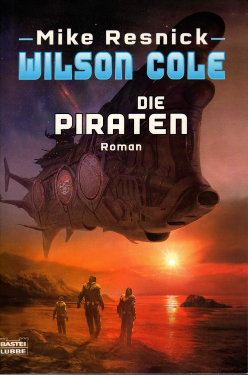 Wilson Cole 02 - Die Piraten