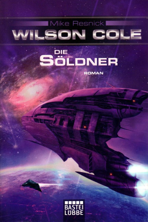 Wilson Cole 03 - Die Söldner