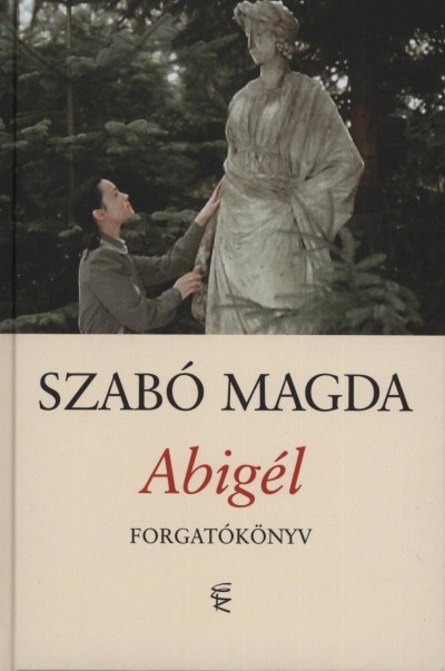 Abigél - Filmforgatókönyv