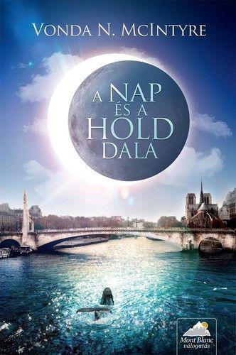 A nap es a hold dala - Vonda N. McIntyre
