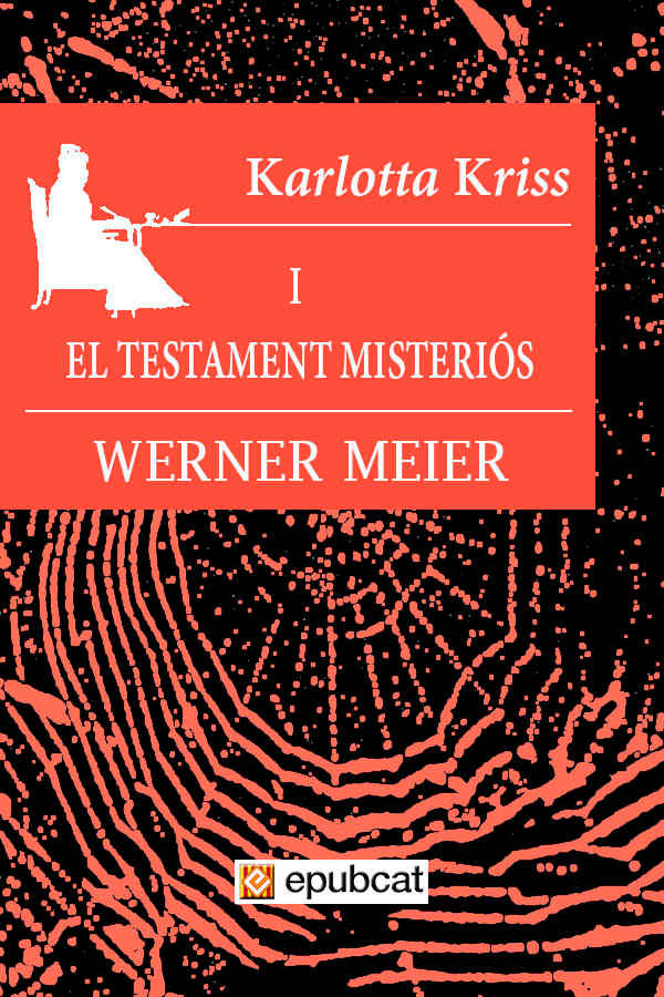 Karlotta Kriss i el testament misteriós
