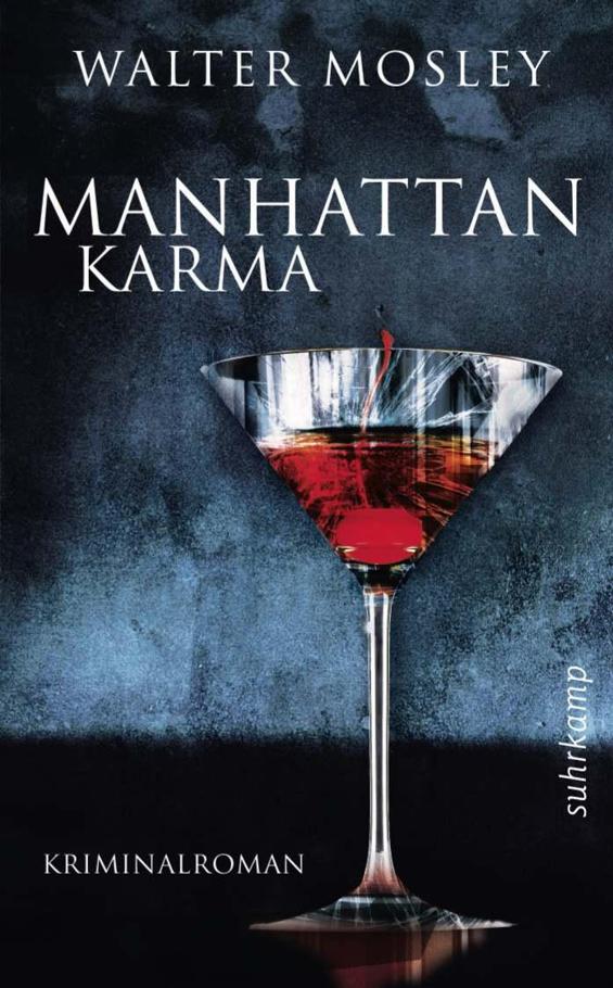 Manhattan Karma: Ein Leonid-McGill-Roman