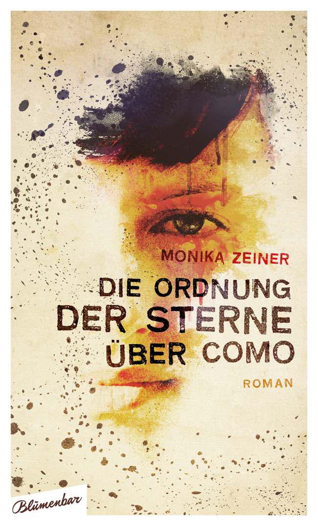 Die Ordnung der Sterne über Como: Roman
