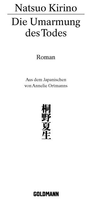 Die Umarmung des Todes - Kirino, N: Umarmung des Todes - Out