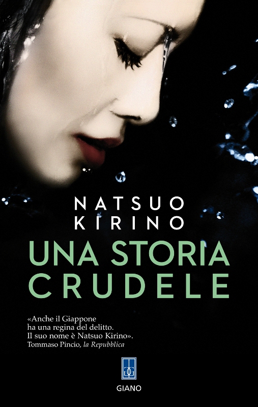 Kirino Natsuo - 2004 - Una storia crudele