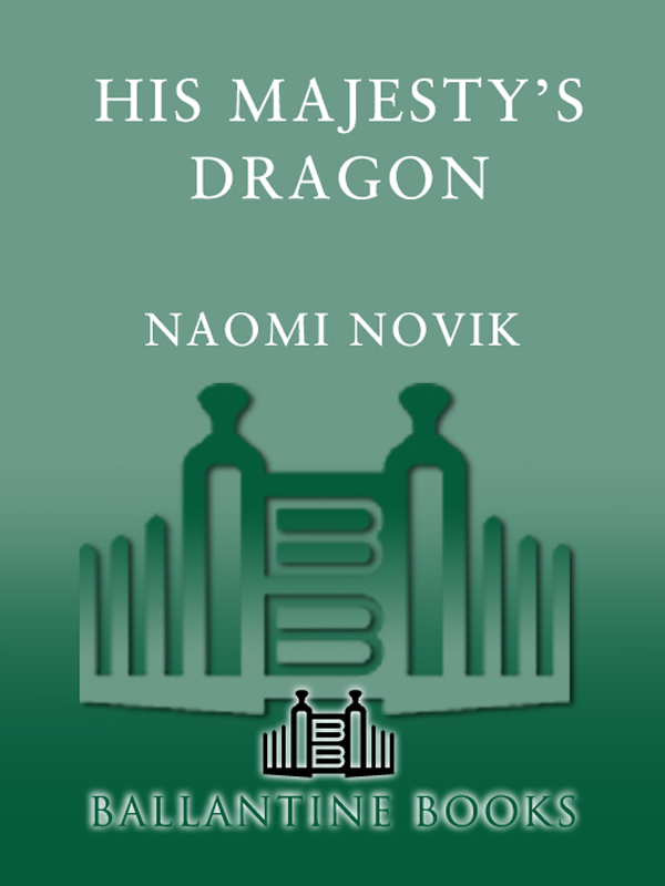 His Majesty’s Dragon