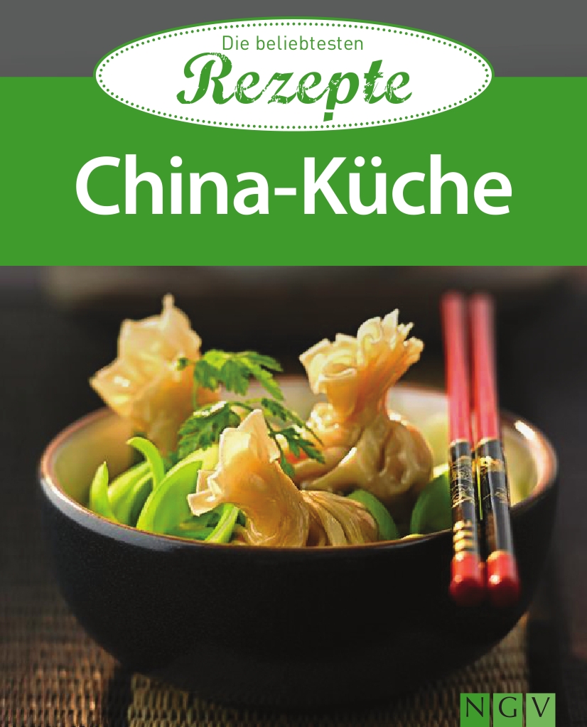 Die beliebtesten Rezepte - China-Kueche