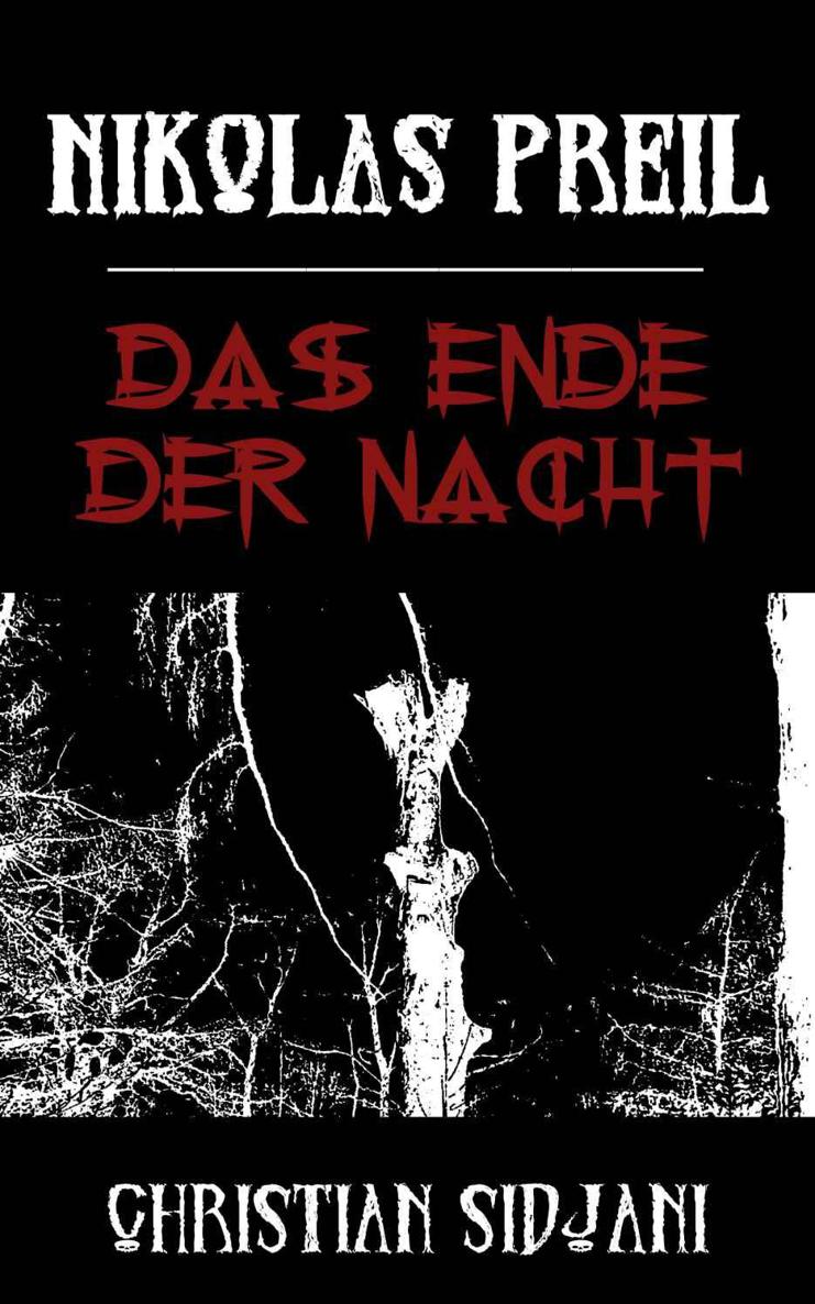 Das Ende der Nacht: Horror-Roman