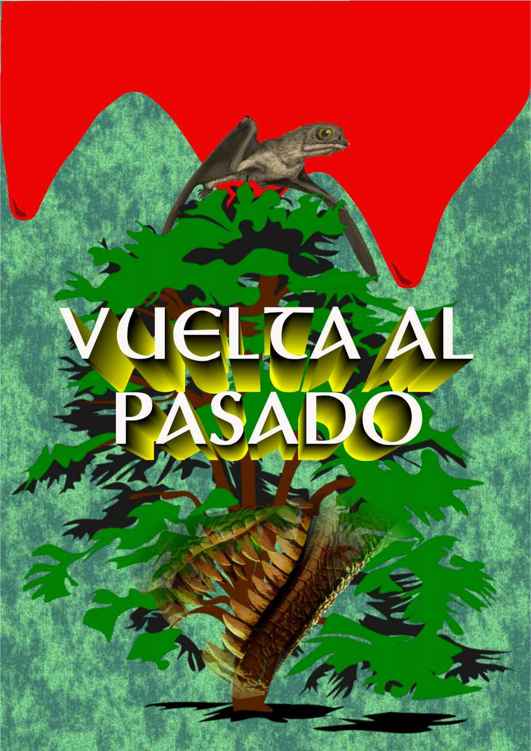 Vuelta al pasado