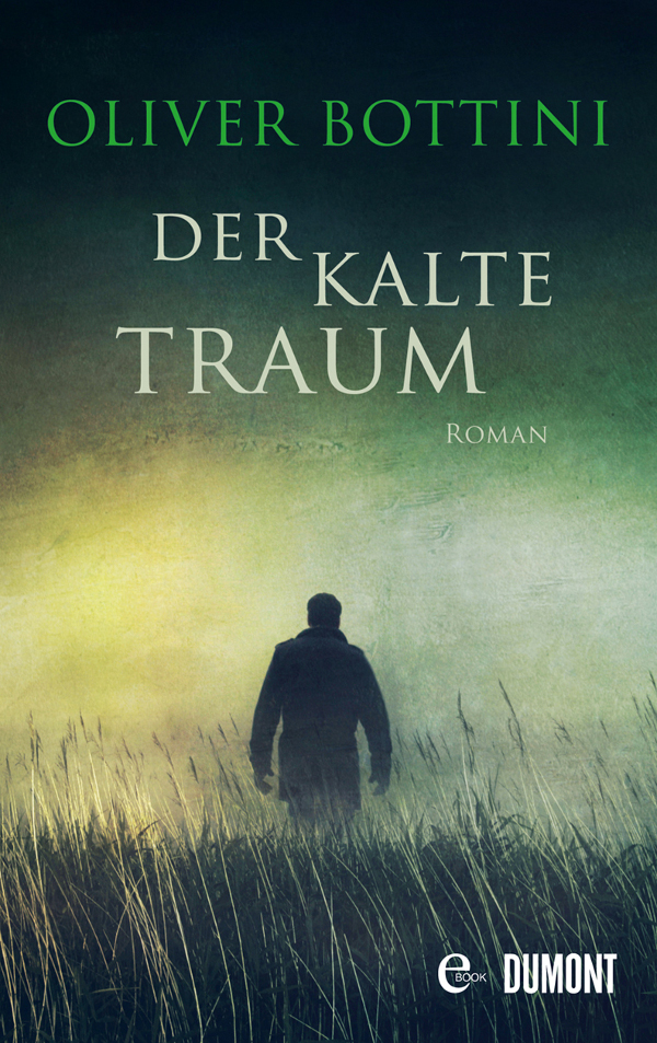 Der kalte Traum - Bottini, O: Der kalte Traum