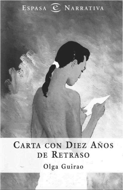 Carta con diez años de retraso