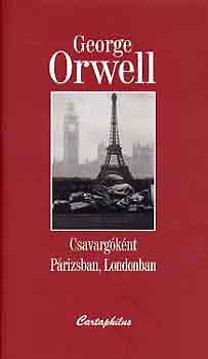 Csavargóként Párizsban, Londonban