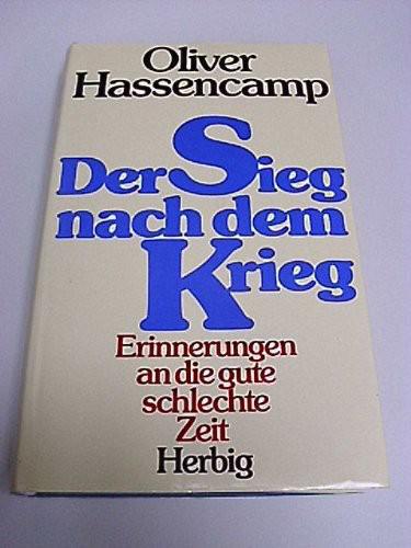 Der Sieg nach dem Krieg