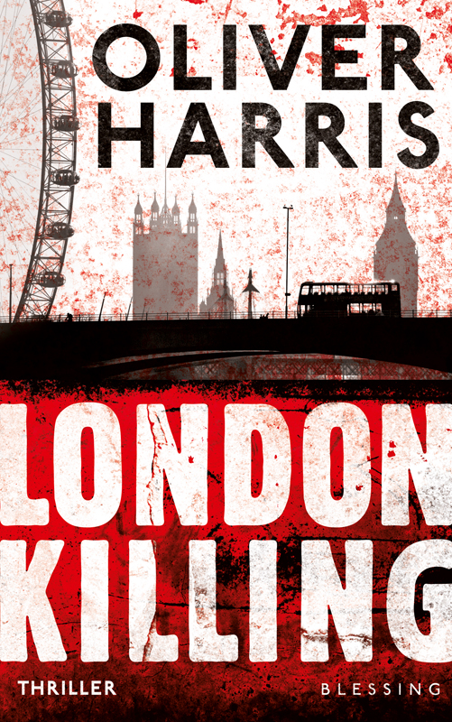 London Killing - Harris, O: London Killing - Belsey Bottoms Out