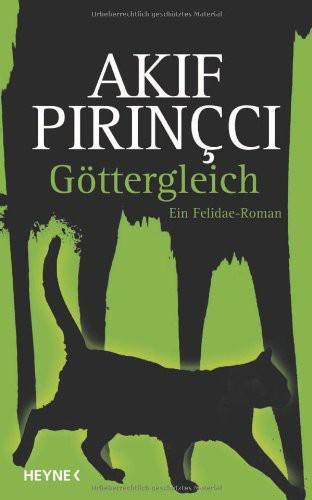 Felidae 8 - Göttergleich: Ein Felidae-Roman