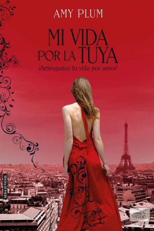 Mi vida por la tuya