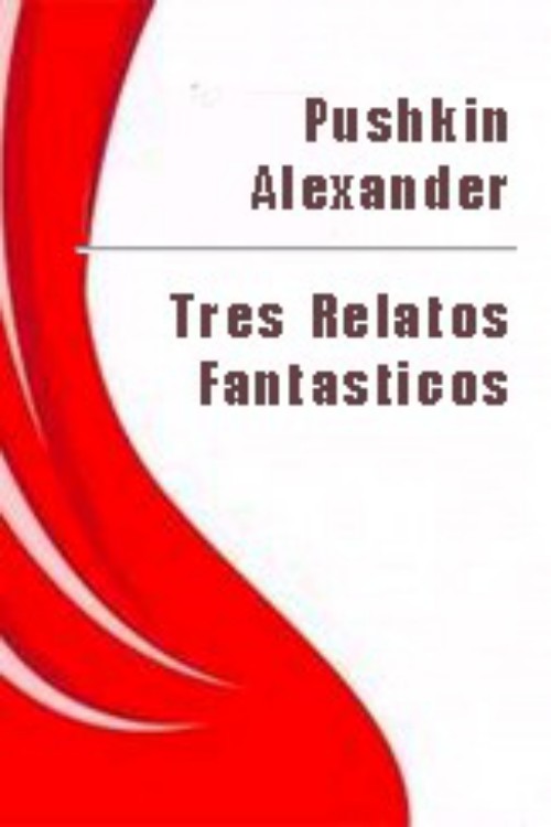 Tres relatos fantásticos
