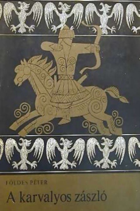 A karvalyos zászló