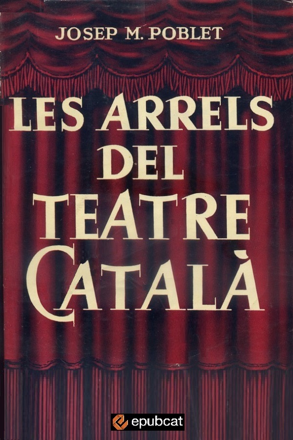 Les arrels del teatre català