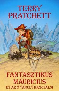 Fantasztikus Maurícius, és az ő tanult rágcsálói