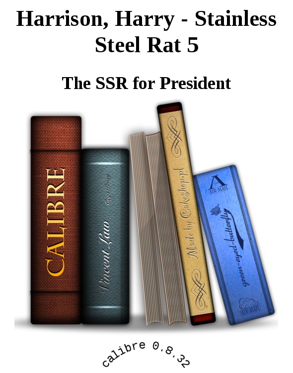 Harrison, Harry - Stainless Steel Rat 5