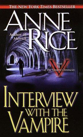 Interview with the vampire: a novel
