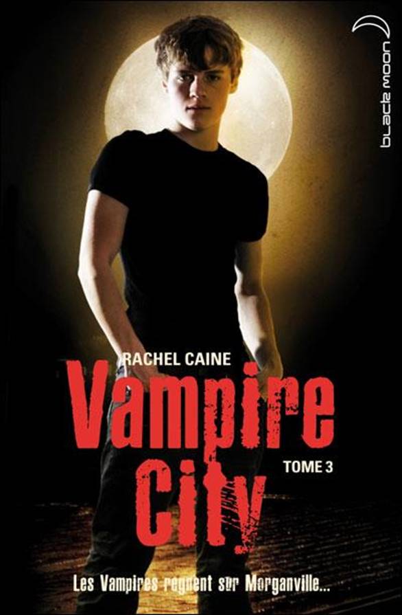 [Vampire City-03] Le Cr?puscule des vampires