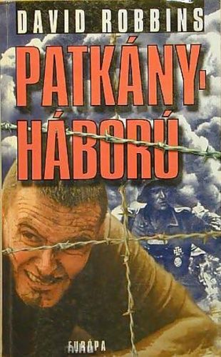 Patkanyhaboru - David Robbins