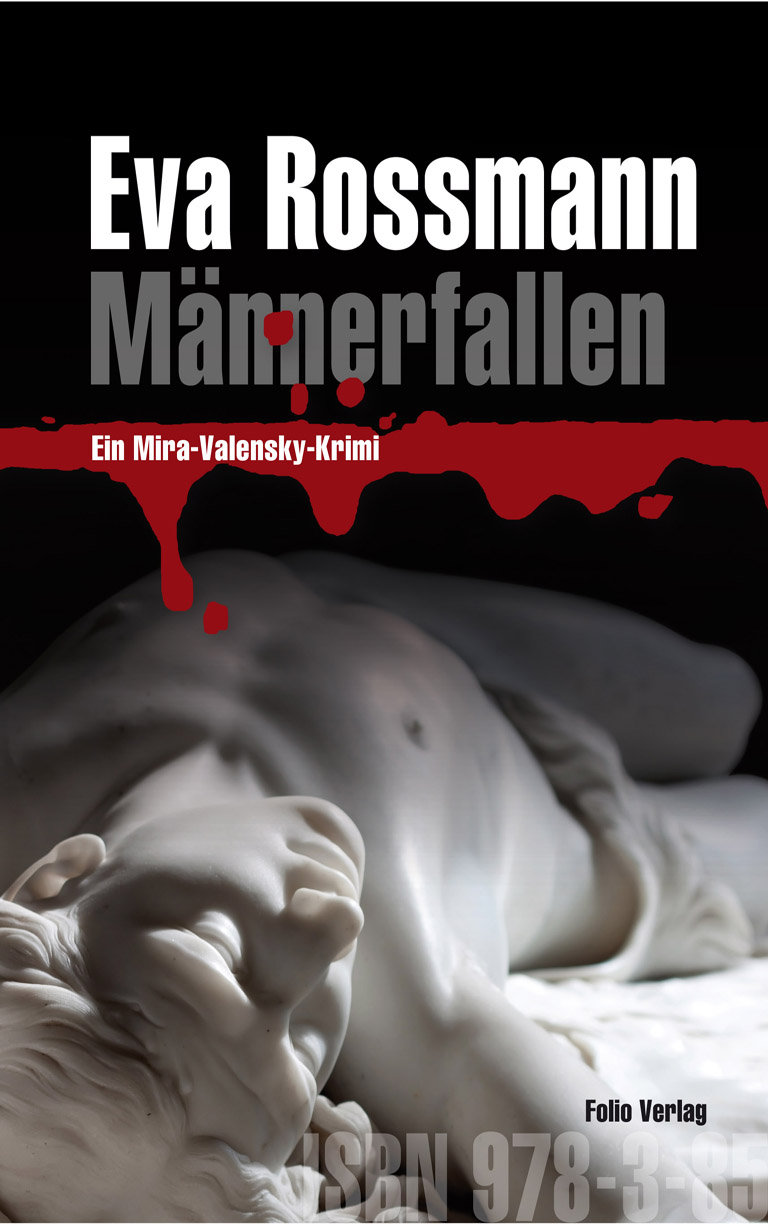 Maennerfallen - Ein Mira-Valensky-Krimi
