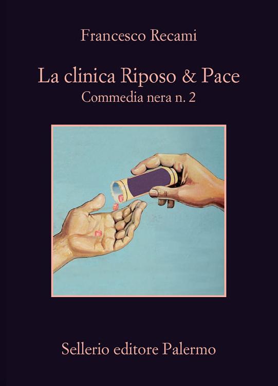 La clinica Riposo & Pace: Commedia nera n. 2