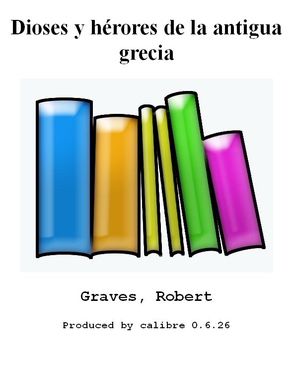 Dioses y hérores de la antigua grecia