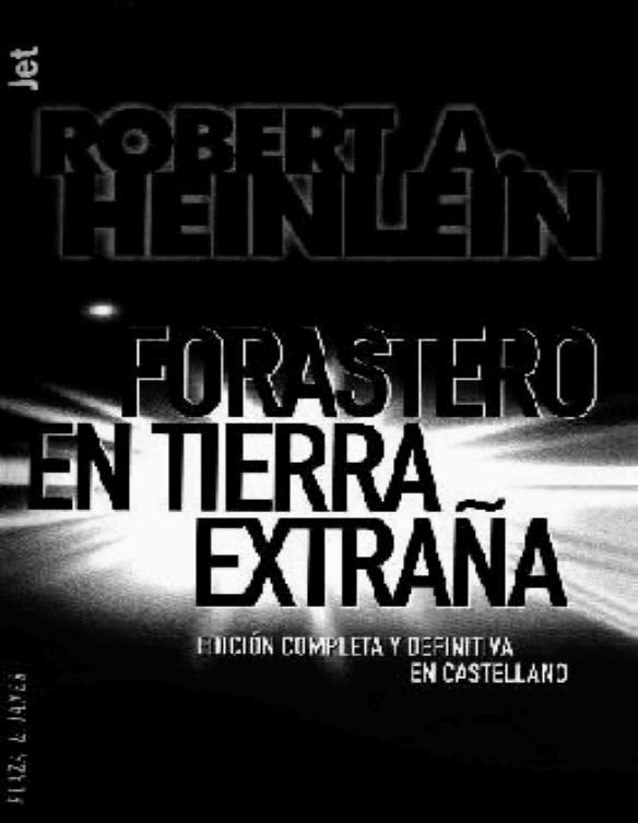 Forastero en tierra extraña