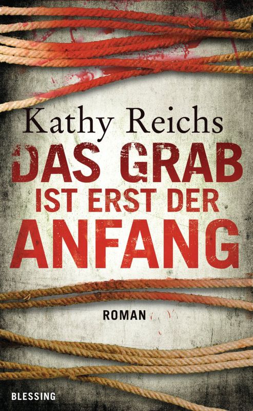Das Grab ist erst der Anfang: 12. Fall mit Tempe Brennan