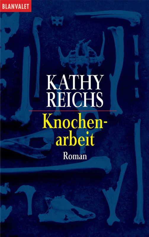 Knochenarbeit: 2. Fall mit Tempe Brennan