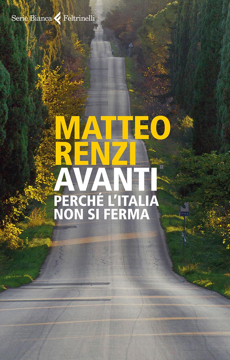 Avanti: Perché l'Italia non si ferma