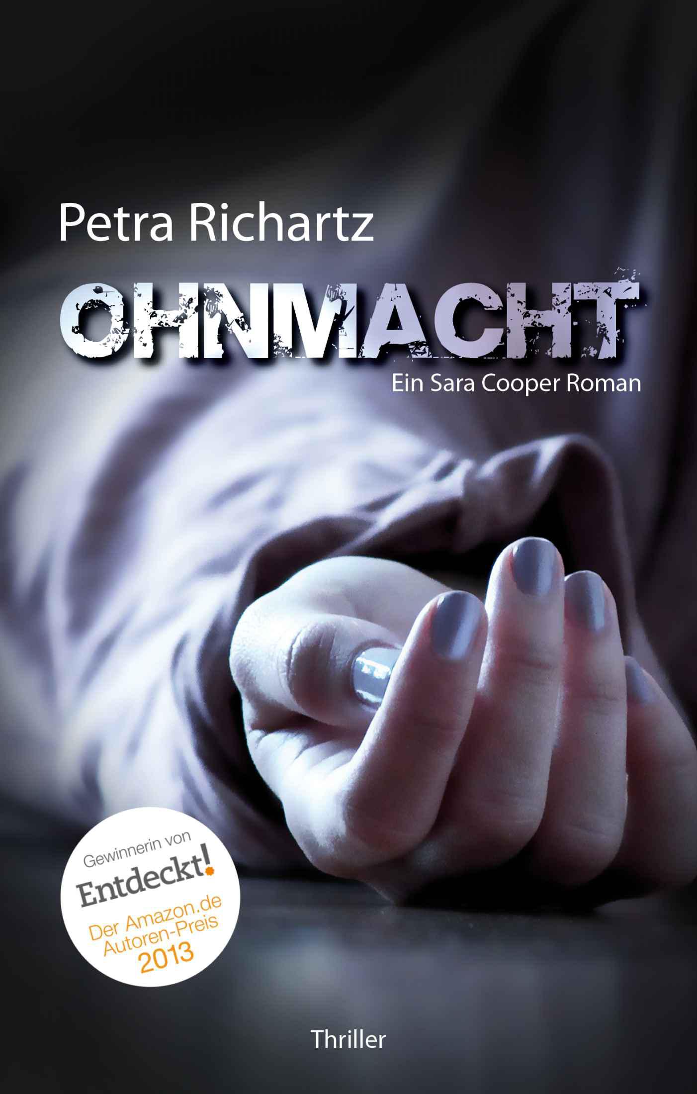 Ohnmacht: Ein Sara Cooper Roman