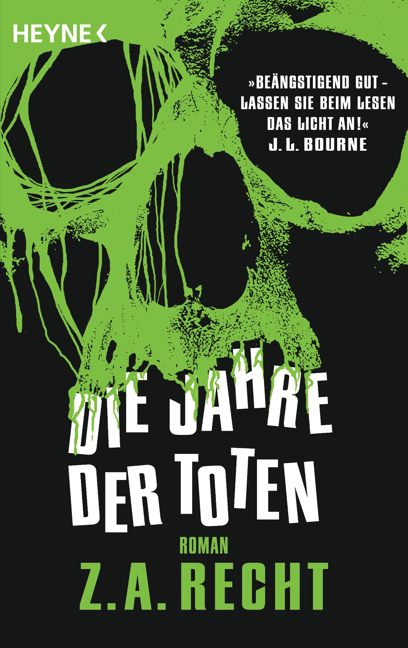 Die Jahre Der Toten: Roman