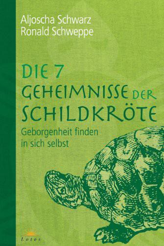 Die 7 Geheimnisse Der Schildkroete