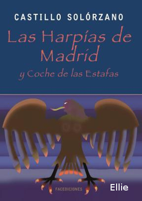 Las harpías de Madrid y coche de las estafas
