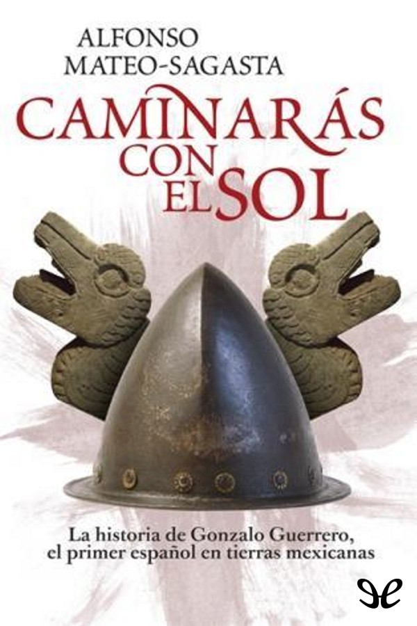 Caminarás con el sol